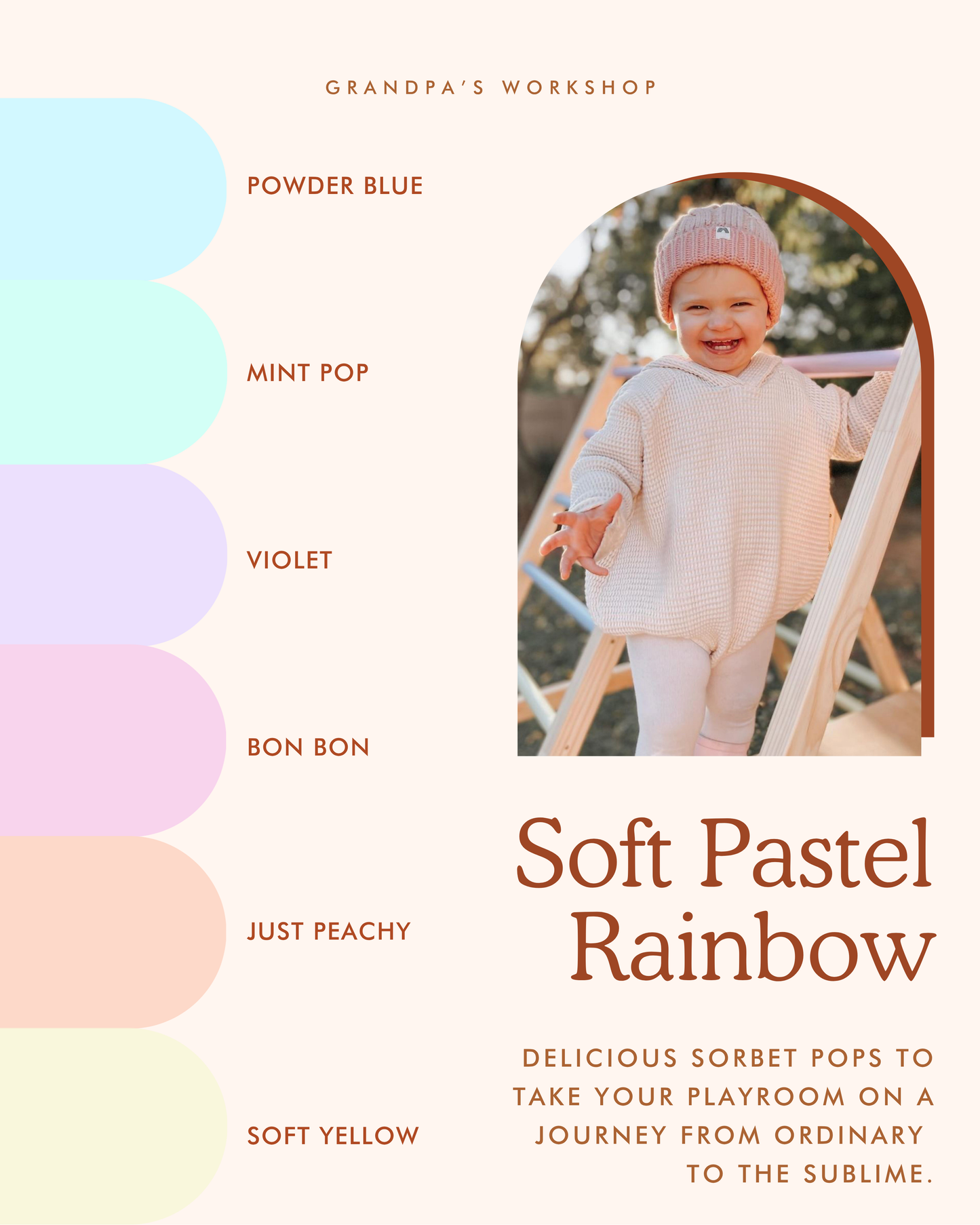 Grandpa's Workshop Soft Pastel Rainbow colour palette for wooden play furniture, featuring Powder Blue, Mint Pop, Violet, Bon Bon, Just Peachy and Soft Yellow.